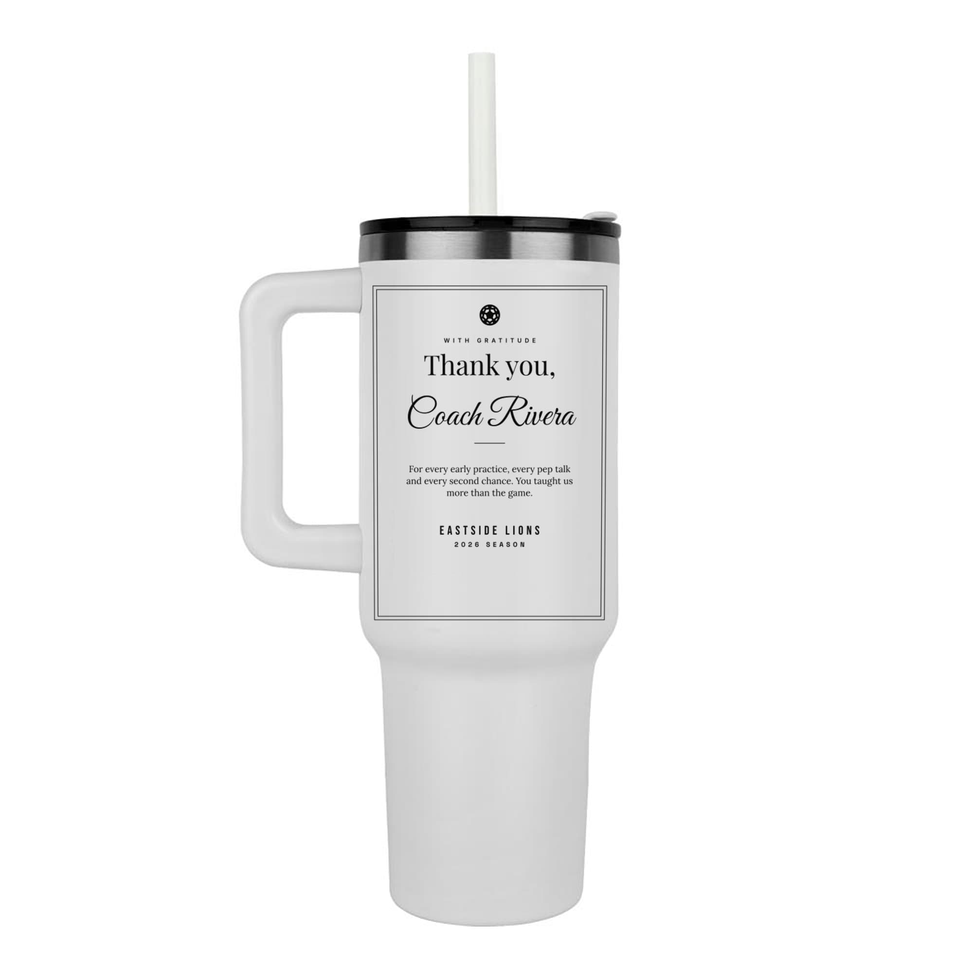 Coach Appreciation Print on the steel tumbler